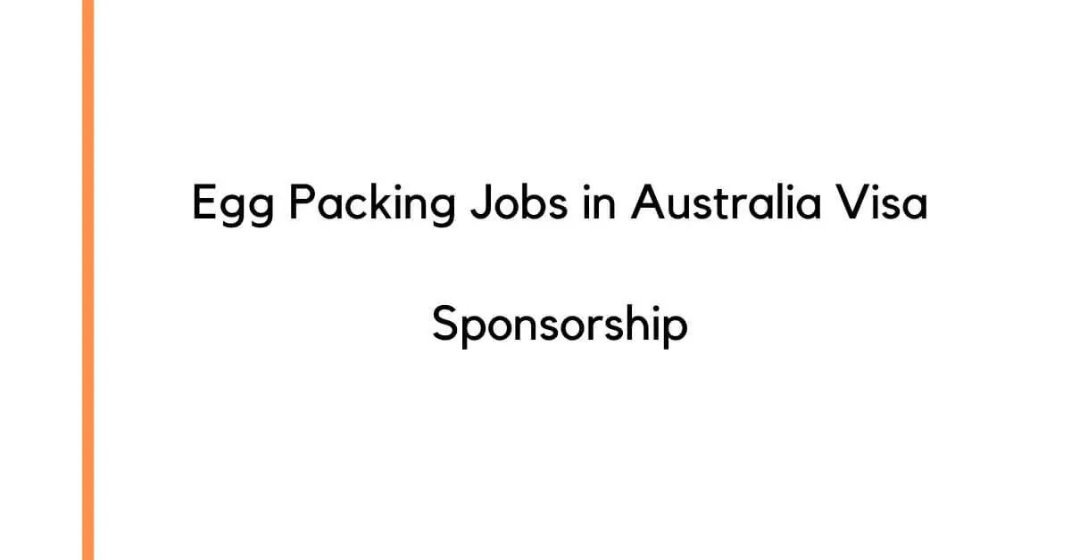 Egg Packing Jobs in Australia