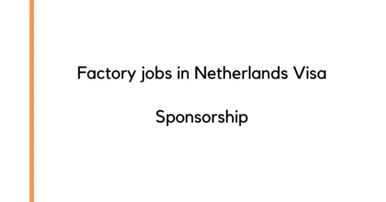 Factory jobs in Netherlands