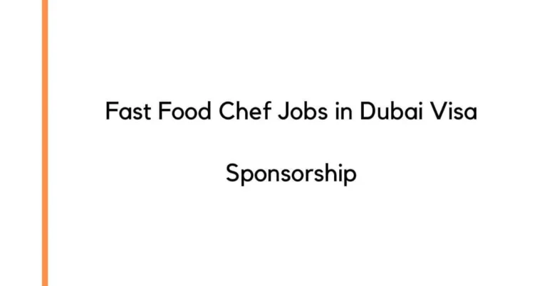 Fast Food Chef Jobs in Dubai