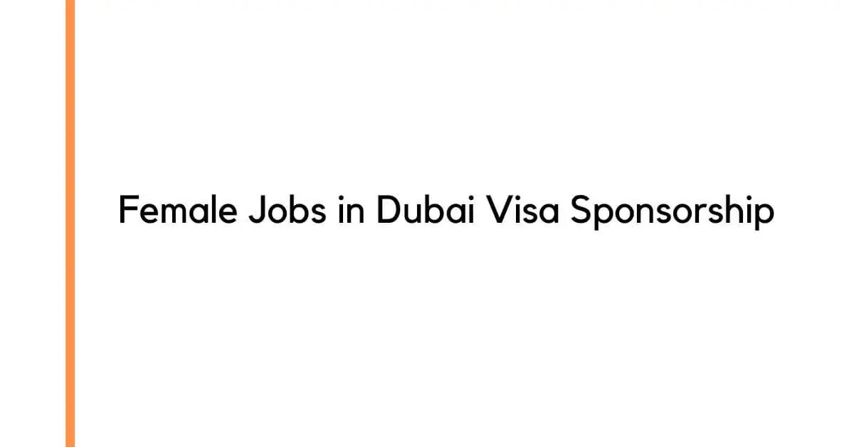 Female Jobs in Dubai