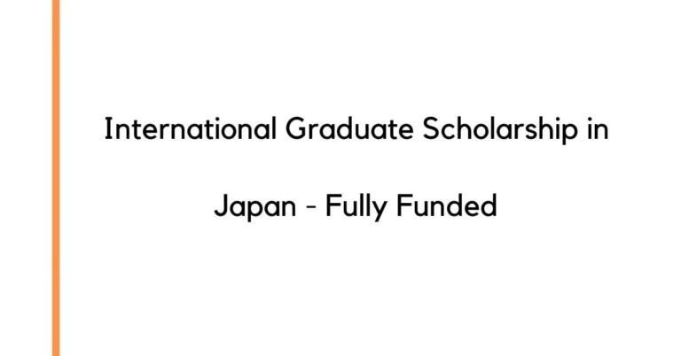 International Graduate Scholarship in Japan