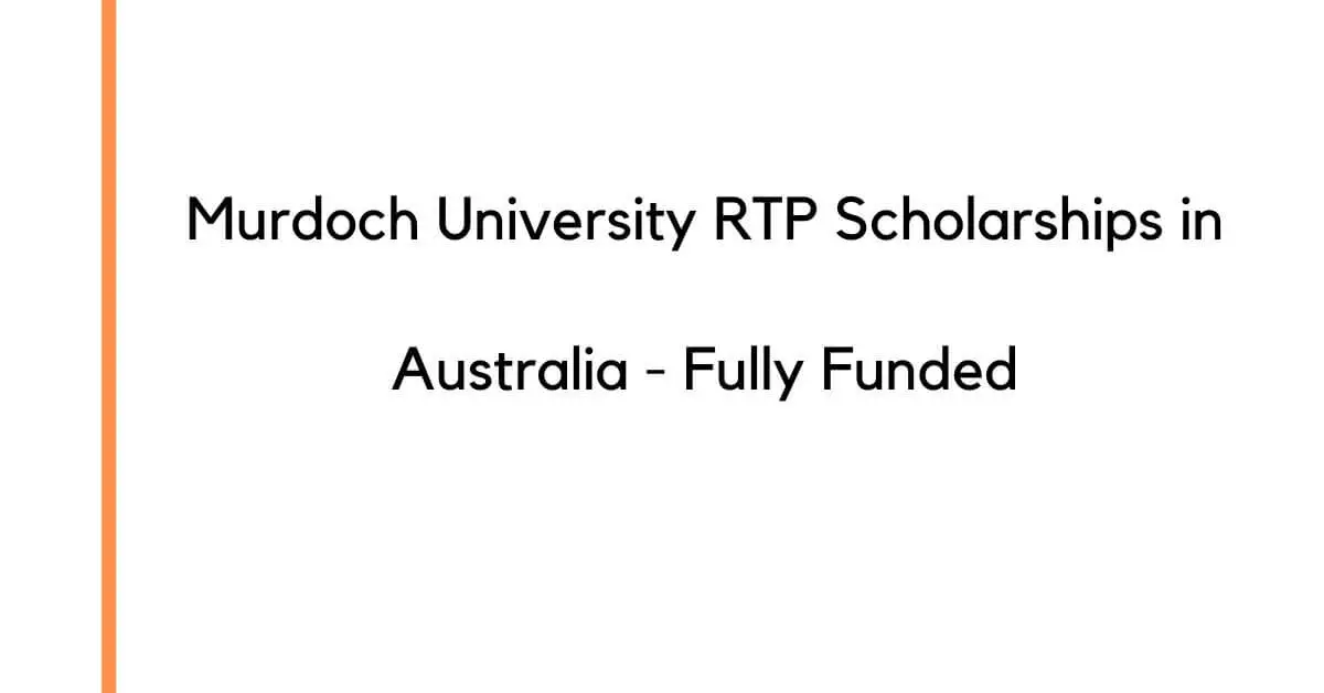 Murdoch University RTP Scholarships