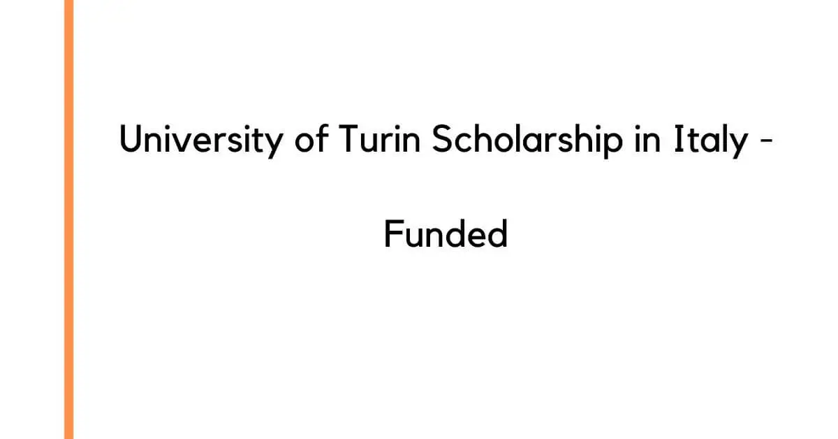 University of Turin Scholarship in Italy