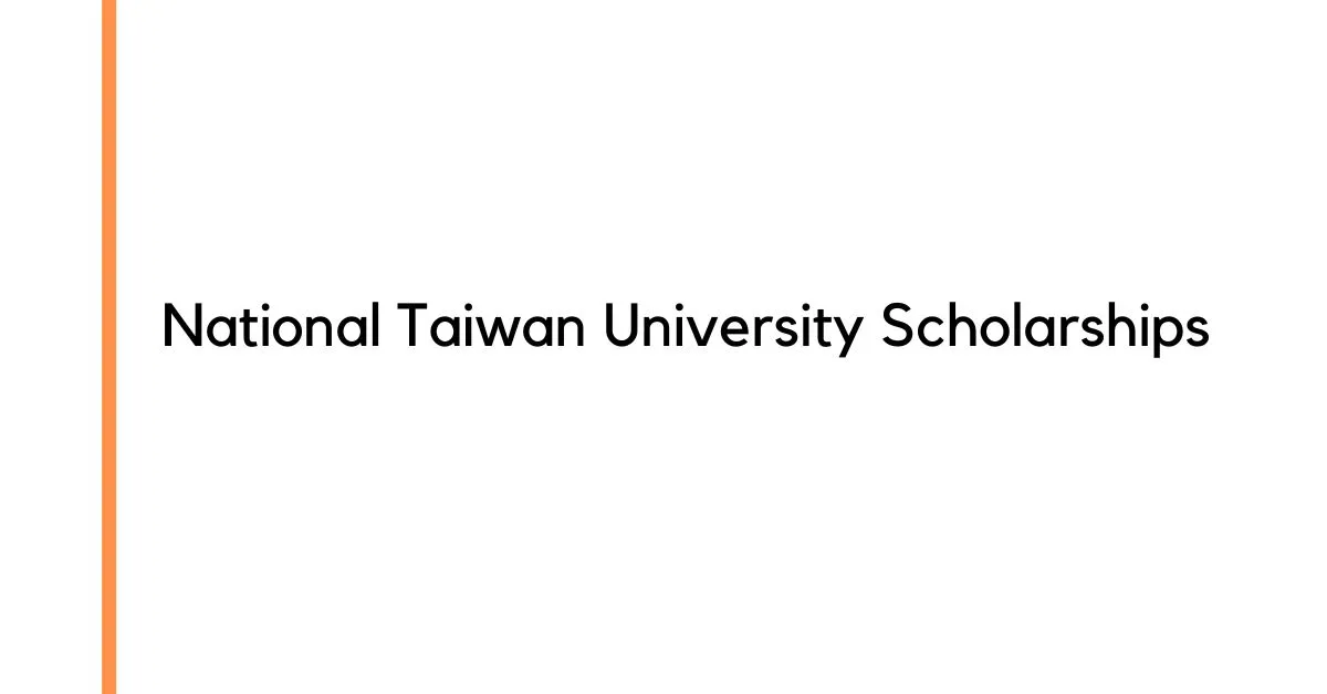 National Taiwan University Scholarships