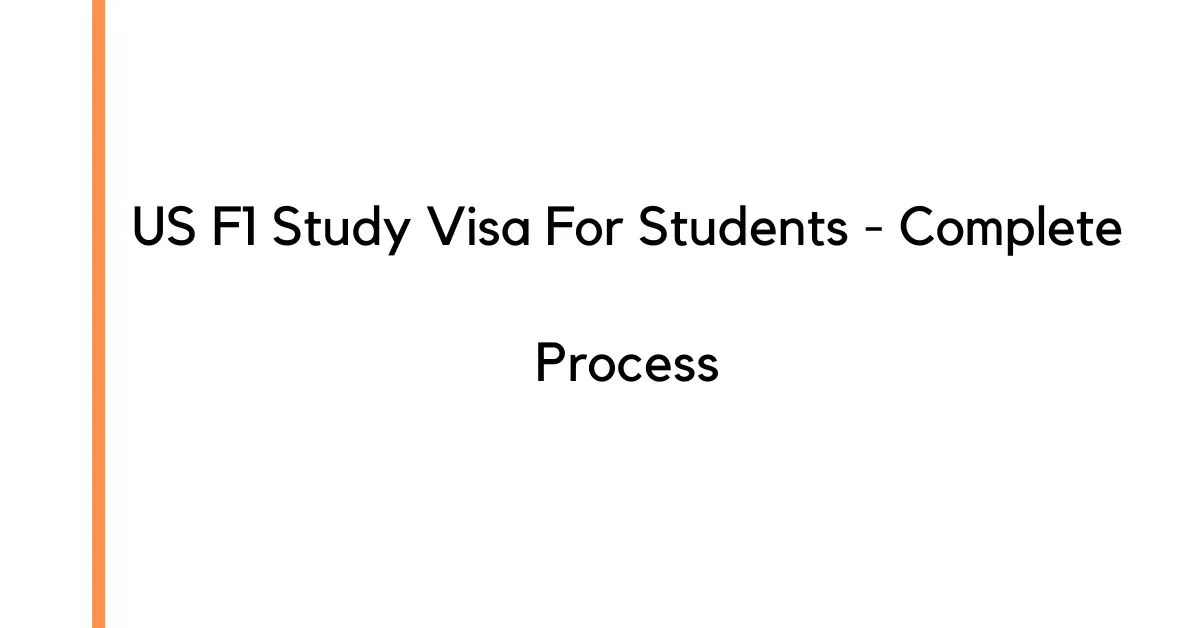 US F1 Study Visa For Students